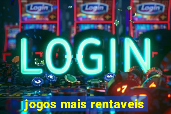 jogos mais rentaveis