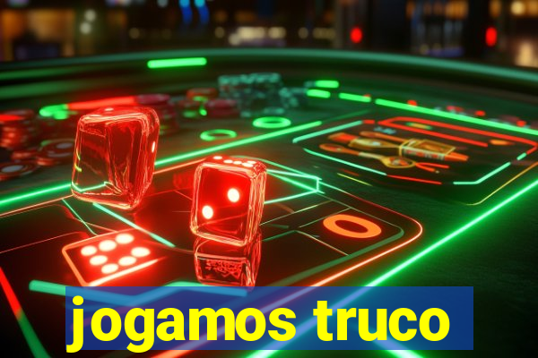 jogamos truco