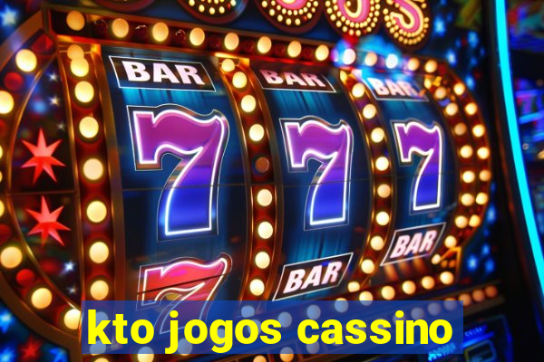 kto jogos cassino