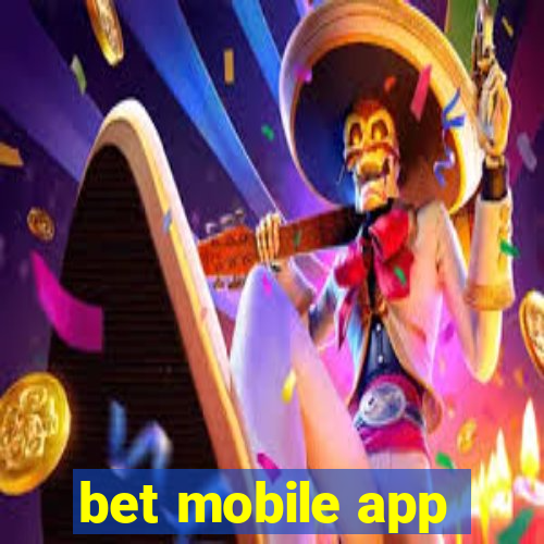 bet mobile app