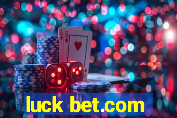 luck bet.com