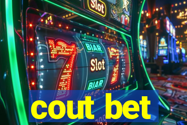 cout bet