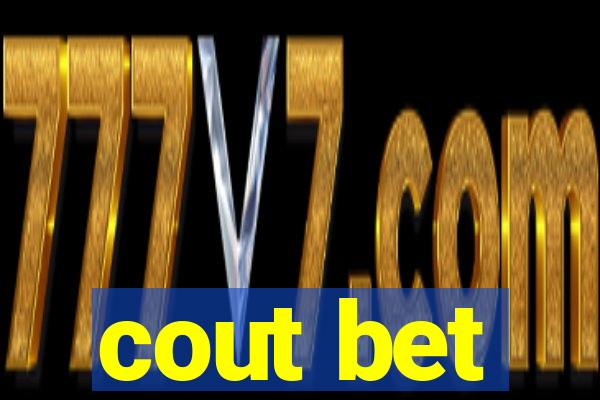 cout bet