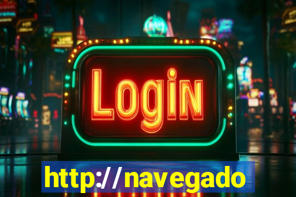 http://navegadoruniplay.top