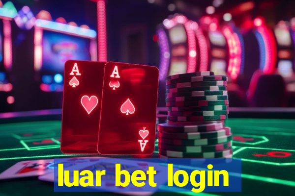 luar bet login