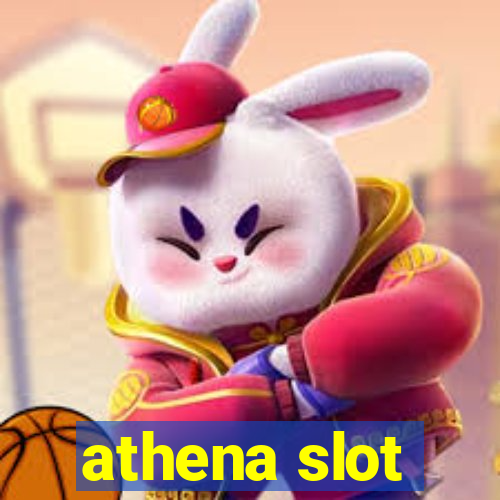 athena slot