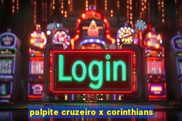 palpite cruzeiro x corinthians