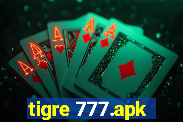 tigre 777.apk