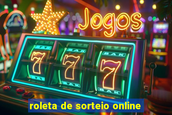 roleta de sorteio online