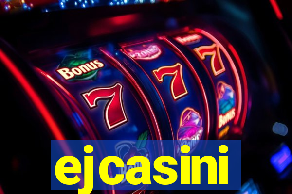 ejcasini