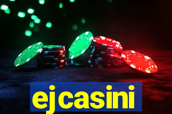 ejcasini