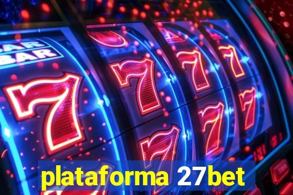 plataforma 27bet