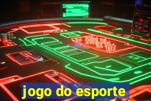 jogo do esporte