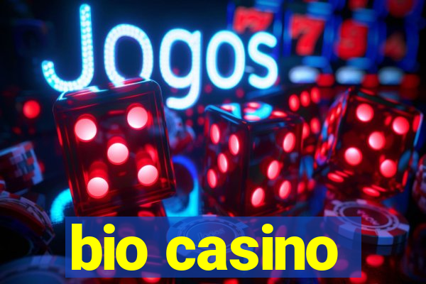 bio casino