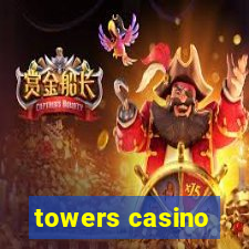 towers casino