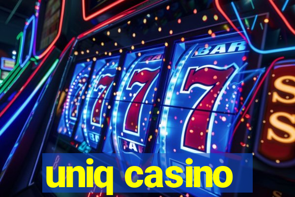 uniq casino