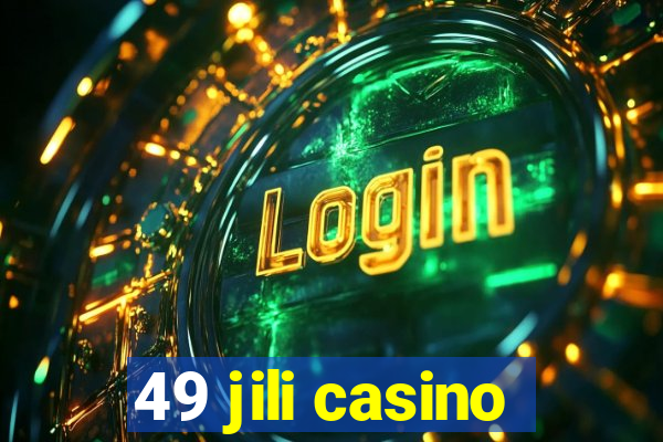 49 jili casino