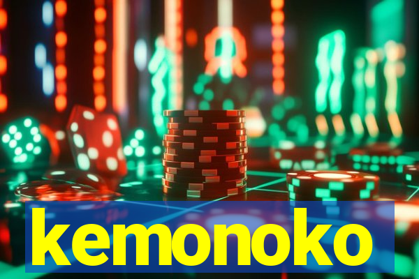 kemonoko