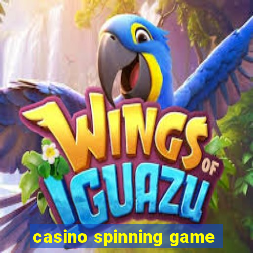 casino spinning game