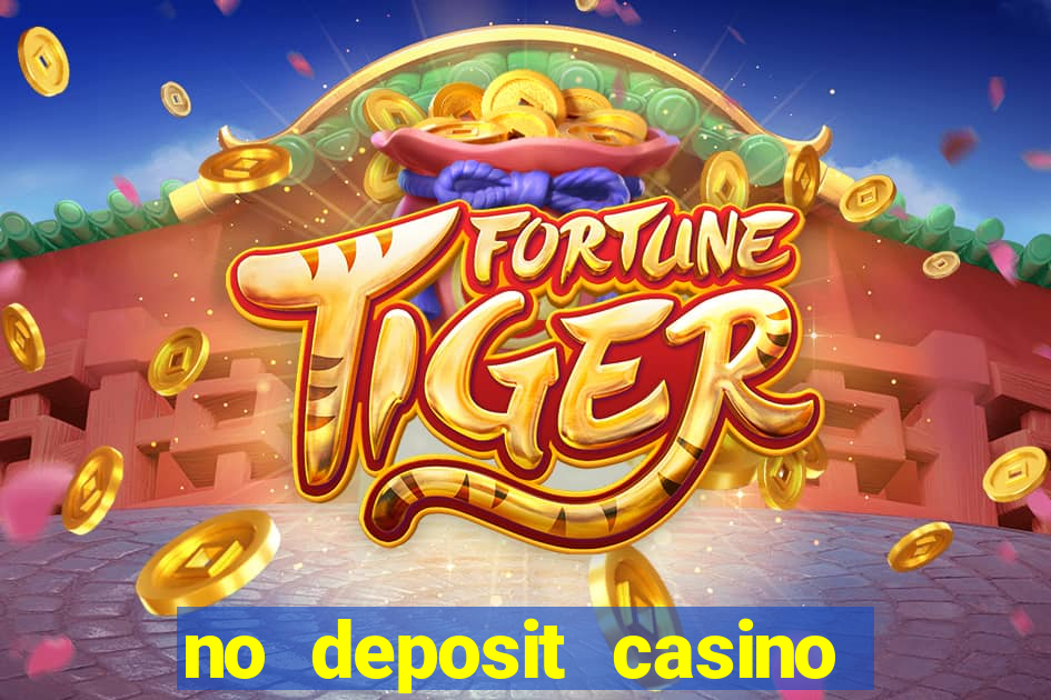 no deposit casino bonus new