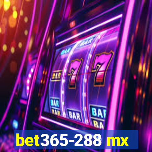 bet365-288 mx