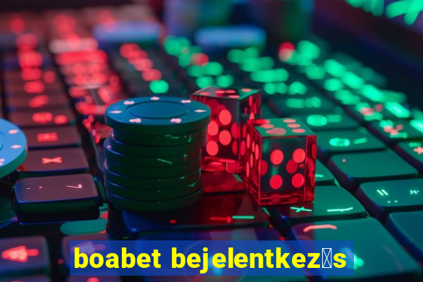 boabet bejelentkez茅s