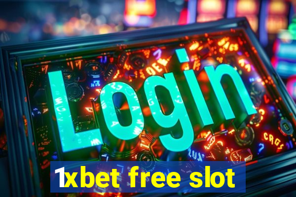 1xbet free slot