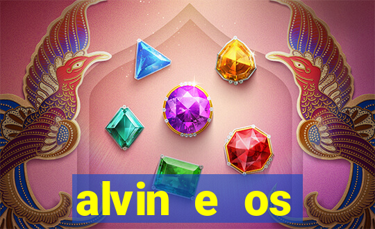 alvin e os esquilos 3 filme completo dublado download