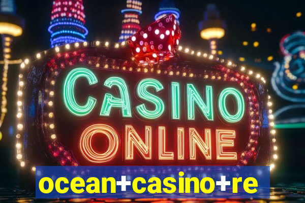 ocean+casino+resort