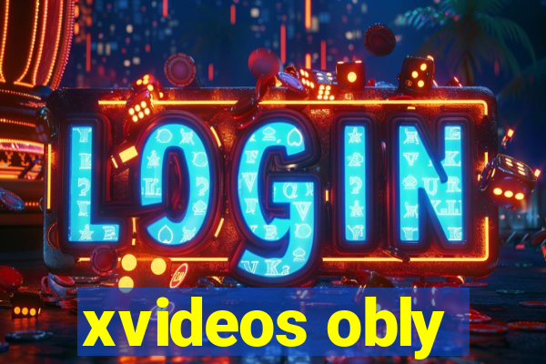 xvideos obly