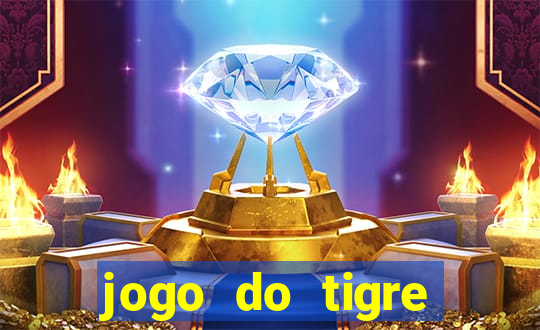 jogo do tigre ganhar dinheiro de verdade