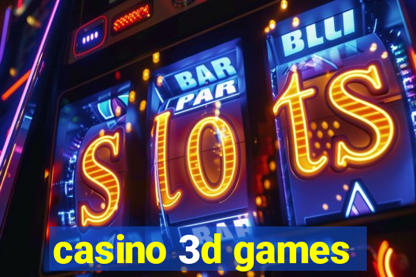 casino 3d games