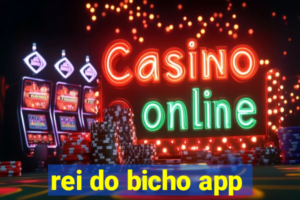 rei do bicho app