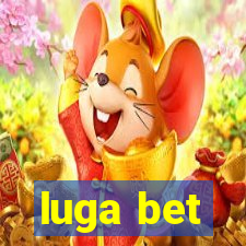 luga bet