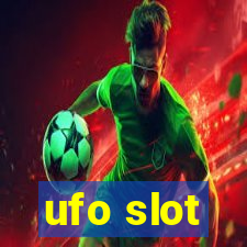 ufo slot