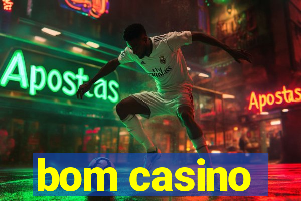 bom casino