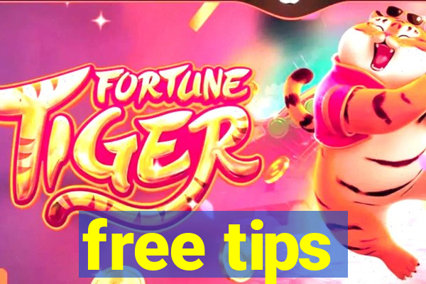 free tips