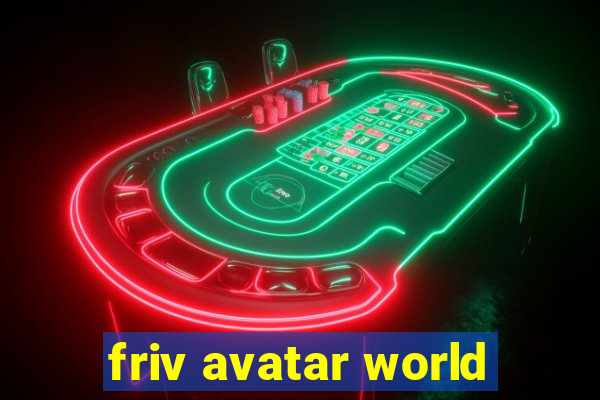 friv avatar world