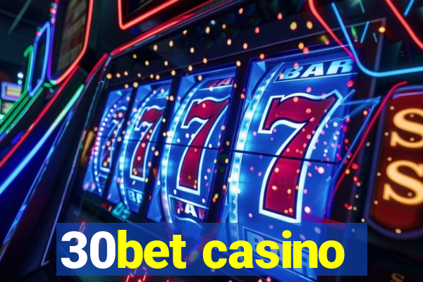 30bet casino