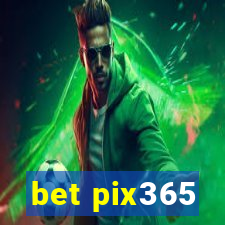 bet pix365