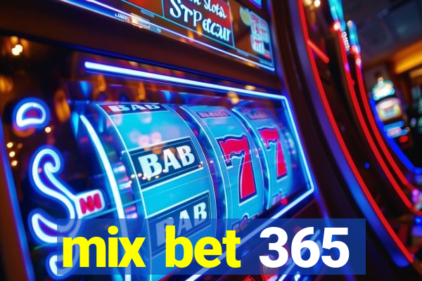 mix bet 365