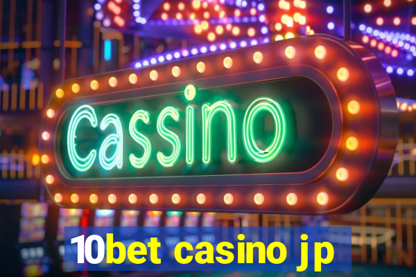 10bet casino jp