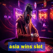 asia wins slot