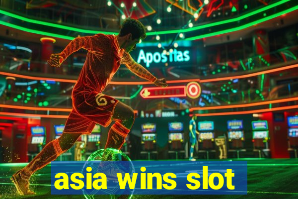 asia wins slot