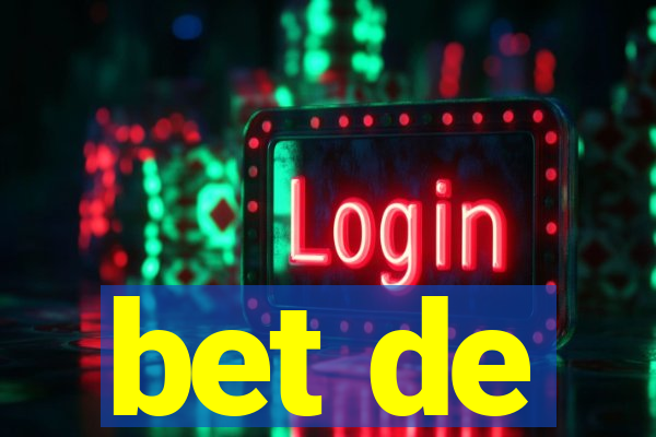 bet de