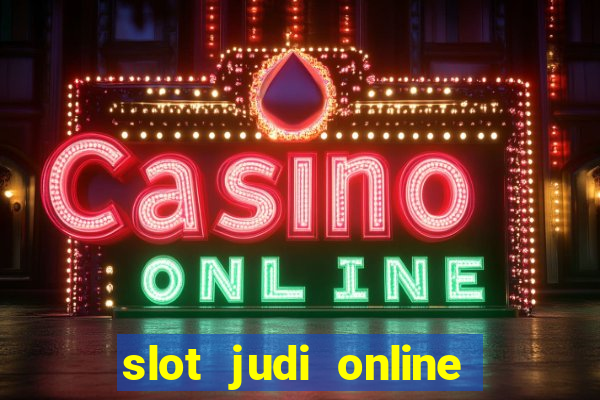 slot judi online pragmatic play