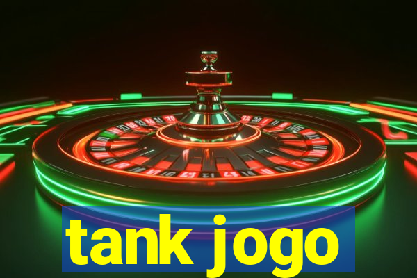 tank jogo