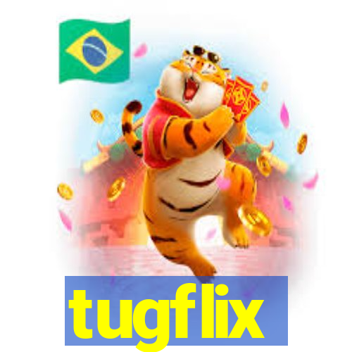 tugflix