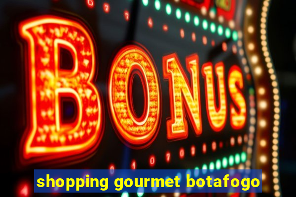 shopping gourmet botafogo