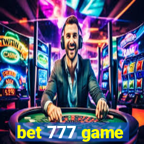 bet 777 game